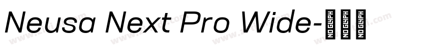 Neusa Next Pro Wide字体转换 Neusa Next Pro Wide字体转换